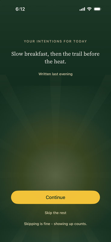 The Morning Flow's first card: your intentions for today, written last evening, with the sunrise behind them